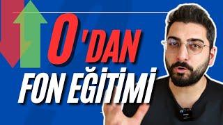 0'DAN FON EĞİTİMİ | Yatırım Fonu Nasıl Alınır? Yatırım Fonları Ne Zaman Alınıp Satılır? Tefas Nedir?