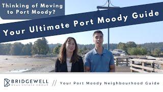 Port Moody BC - Living in Port Moody, Neighbourhoods, Real Estate, Schools & More!