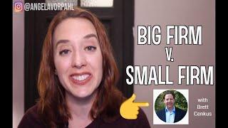 Big Law Firm vs. Small Law Firm (What's the Best Law Firm for You?)