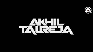 Dj Akhil Talreja Top Songs Mashup