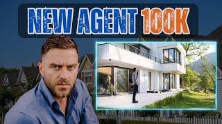 Steps He Took To Make 100k As a New Real Estate Agent