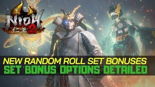 Nioh 2 DLC Set Bonus Rolls | Random Roll Grace Set Bonuses