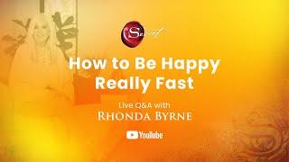 How To Be Happy Really Fast: Live Q&A with Rhonda Byrne July 23, 2024 | RHONDA LIVE