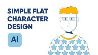 Simple Flat character design in Illustrator in 1 minute / Illustrator tutorial