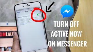 How To Turn Off Active Now On Messenger Easy 2019