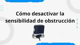 Cómo desactivar la sensibilidad de obstrucción en MATISMO AMC800