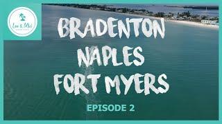 Bradenton-Sarasota, Naples, Fort Myers - Florida | ️ 7 Month USA Road Trip (Episode 2)