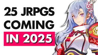 25 Most EXCITING JRPGs You Can Play in 2025