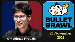 Alireza Firouzja | Bullet Brawl Arena 1+0 | 23 Nov. 2024