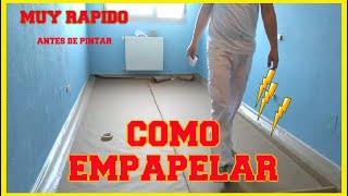 COMO EMPAPELAR Y PREPARAR UNA HABITACION ANTES DE PINTAR CON RODILLO DE GOTELE