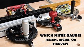 Mitre Gauges - Jessem Mite-R-Excell II, Harvey Compass & Incra 1000HD Compared.