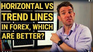 Horizontal vs Trend Lines in Forex, Which Are More Important? 