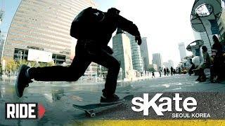 SKATE Seoul, Korea with Daniel Hochman