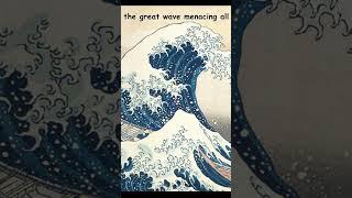 The Great Wave | The Great Wave off Kanagawa by Katsushika Hokusai #arthistory #art #painting