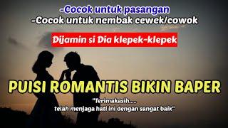 Puisi romantis bikin baper-untukmu,dari hati-(puisi romantis buat pacar,puisi baper)