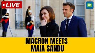 LIVE: French President Macron meets Moldovan President Maia Sandu | Paris | France | Moldova