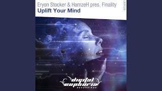 Uplift Your Mind (Original Mix)