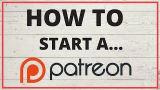 Patreon Tutorial in 2024