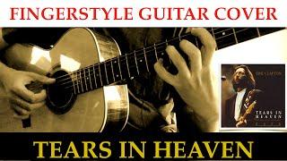 Tears in Heaven (Eric Clapton) - Fingerstyle Guitar Cover