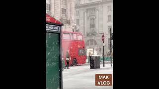 Snowing London |MAK VLOG |2021