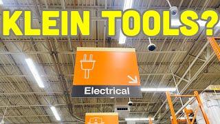 HOME DEPOT! IS KLEIN TOOLS BEING PHASED OUT?!?!