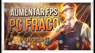 VALORANT: COMO AUMENTAR FPS E RODAR EM PC FRACO| Otimizar VALORANT ao Máximo️