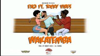 EXQ Feat Tocky Vibes - Wakatemba (Official Audio)