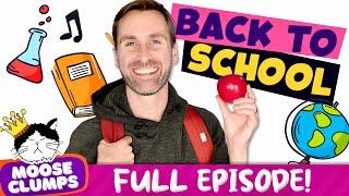 ️ Back to School Nerves? Learn How to Calm Down + Fun School Supplies Song! | Mooseclumps