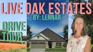 Live Oak Estates Subdivision Driving Tour - Built by Lennar - Fairhope, AL #newconstruction