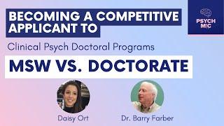 MSW vs Doctorate | Psychology Grad School Tips Series