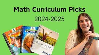 Math Curriculum Picks || 2024-2025