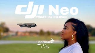 DJI NEO - What’s the big deal?