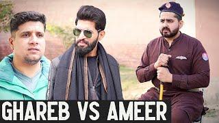 Ghareb Vs Amer | Ghareb Ki Aukaat | Short Film | Ateeb Shah