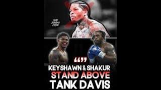 FLOYD SCHOFIELD POISONED? TANK DAVIS WILL DUCK SHAKUR STEVEN AND & KEYSHAWN DAVIS & MORE TALK