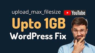 03 Way to fix WordPress - How to Increase Maximum File Upload Size - WordPress Tutorials 2020