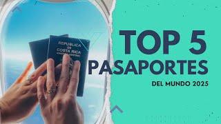 TOP Pasaportes MÁS poderosos del MUNDO 2025