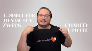 Charity Update und Shirt Verkauf #whiskywaitercharityevent