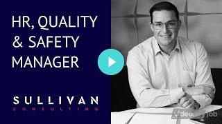 HR, QUALITY & SAFETY MANAGER