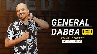 General Dabba I Stand-up comedy by Ashish Kumar