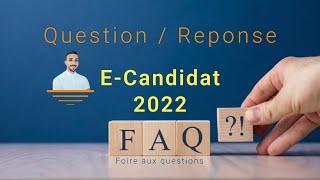 E candidat Question/reponse FAQ #ecandidat #etudeenfrance #inscription