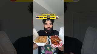 THAILAND VS NEPAL - Food World Cup