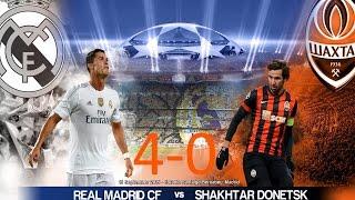 Реал Мадрид - Шахтер Донецк 4:0 Видео обзор голов матча 15.09.2015 Real Madrid vs Shahter Donetsk