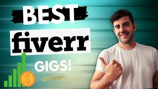 10 BEST Fiverr Gigs for Beginners