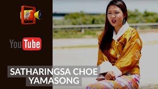 Bhutanese Music Video || SATHARINGSA CHOE YAMASONG || New York | HD (Official)