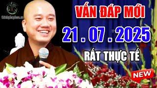 Vấn Đáp Vui "Câu Hỏi Chọn Lọc" Mới Rất THỰC TẾ Ngày 14. 06. 2025 - Thầy Thích Pháp Hòa #NEW
