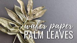 Trendy Wafer Paper Rustic Palm Leave for Cakes | Florea Cakes