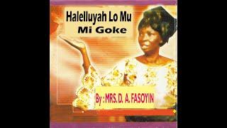 Halelluyah Lo Mu mi Goke #cacgoodwomenchoiribadan #mrsdafasoyin #yorubagospelmusic