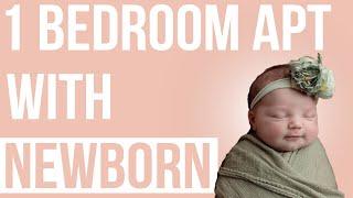 Tips For Living In A One Bedroom Apartment With Newborn Baby!