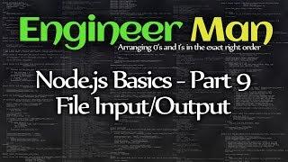 File Input/Output - Node.js Basics Part 9