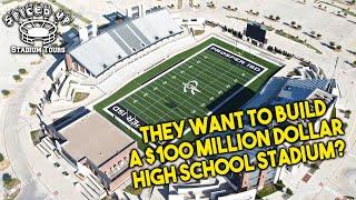 School District in Texas Wants to Build a $100 Million Football Stadium | Texas High School Football